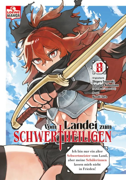 Vom Landei zum Schwertheiligen - Ich bin nur ein alter Schwertmeister vom Land, aber meine Schülerinnen lassen mich nicht in Frieden! 8